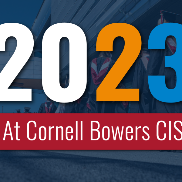 2023 At Cornell Bowers CIS